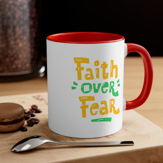 Accent Coffee Mug, Faith Over Fear 11oz